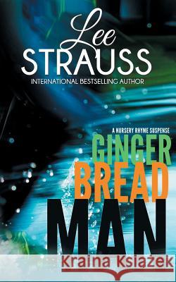 Gingerbread Man: A Marlow and Sage Mystery Lee Strauss Elle Lee Strauss 9781988677491 La Plume Press - książka