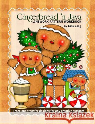 Gingerbread 'n Java Annie Lang 9781503105737 Createspace - książka