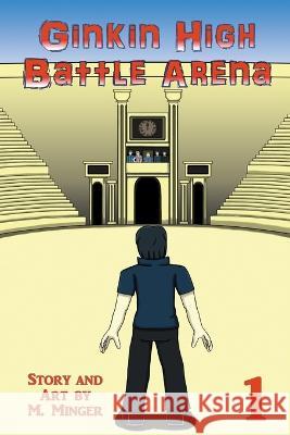 Ginkin High Battle Arena M Minger 9780999643907 M Minger - książka