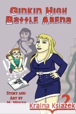 Ginkin High Battle Arena Vol. 2 M Minger 9780999643945 M Minger - książka