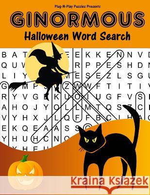 Ginormous Halloween Word Search Plug-N-Play Puzzles 9781539317173 Createspace Independent Publishing Platform - książka