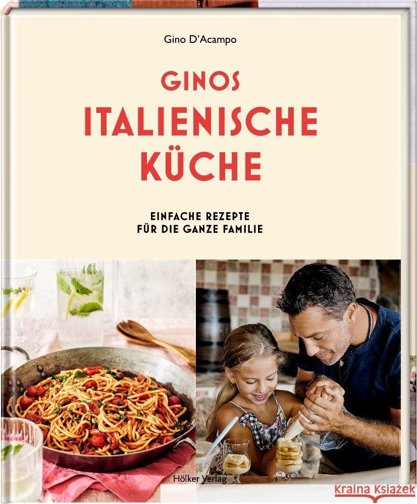 Ginos italienische Küche D'Acampo, Gino 9783881172912 Hölker - książka