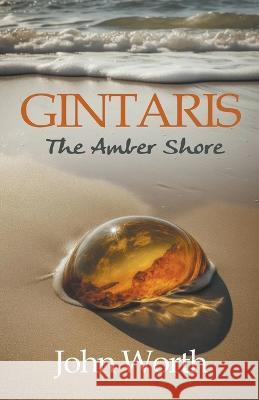Gintaris John Worth   9798223260363 John Worth - książka