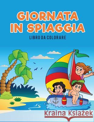 Giornata in spiaggia libro da colorare Kids, Coloring Pages for 9781635893977 Coloring Pages for Kids - książka