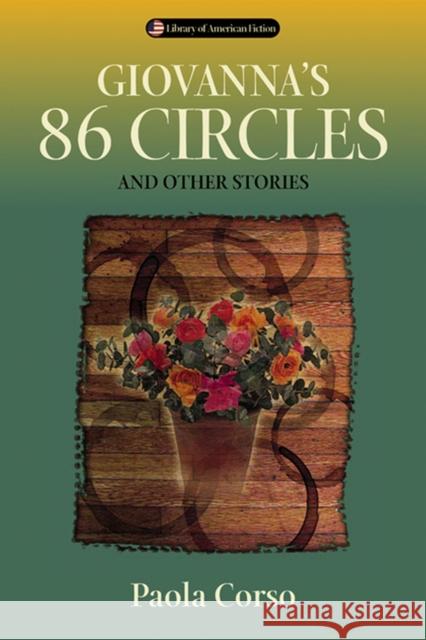 Giovanna's 86 Circles: And Other Stories Corso, Paola 9780299212841 Terrace Books - książka