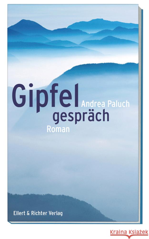 Gipfelgespräch Paluch, Andrea 9783831907731 Ellert & Richter - książka