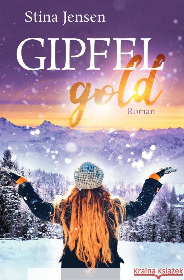 GIPFELgold Jensen, Stina 9783754129760 epubli - książka
