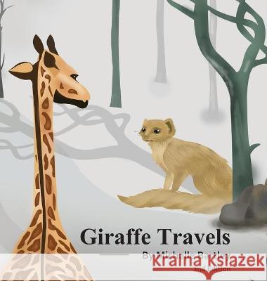 Giraffe Travels 2nd Edition Michelle Bartley 9783949123092 Michelle Bartley - książka