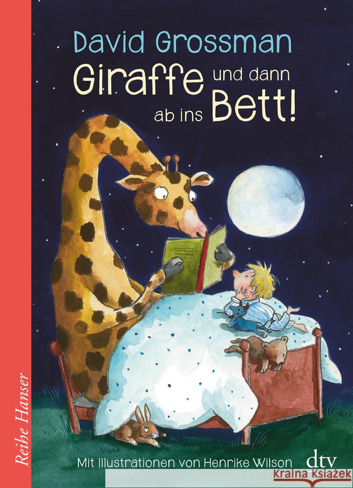 Giraffe und dann ab ins Bett! Grossman, David 9783423627375 DTV - książka