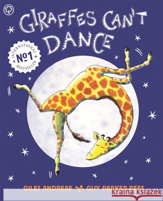 Giraffes Can't Dance Andreae Giles 9781841215655 Hachette Children's Group - książka