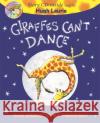 Giraffes Can't Dance Book & CD Giles Andreae 9781408360873 Hachette Children's Group