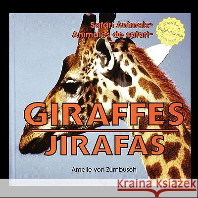 Giraffes/Jirafas Amelie Vo 9781435838390 Buenas Letras - książka