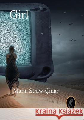 Girl Maria Straw -Ҫinar 9781916154537 Chaffinch Press - książka