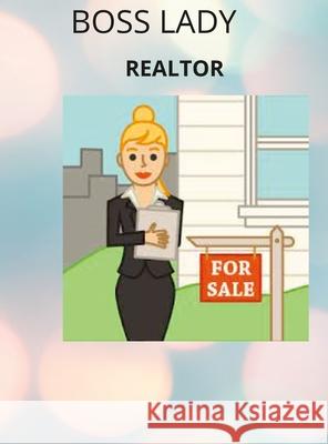 Girl Boss, Realtor Barbara Puryear 9781458348210 Lulu.com - książka