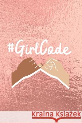 Girl Code Hiya Dior Journals 9781675732069 Independently Published - książka