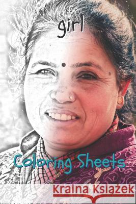 Girl Coloring Sheets: 30 Girl Drawings, Coloring Sheets Adults Relaxation, Coloring Book for Kids, for Girls, Volume 2 Coloring Books 9781798041888 Independently Published - książka