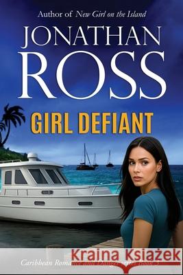 Girl Defiant Jonathan Ross 9781967854011 High Ground Initiatives - książka