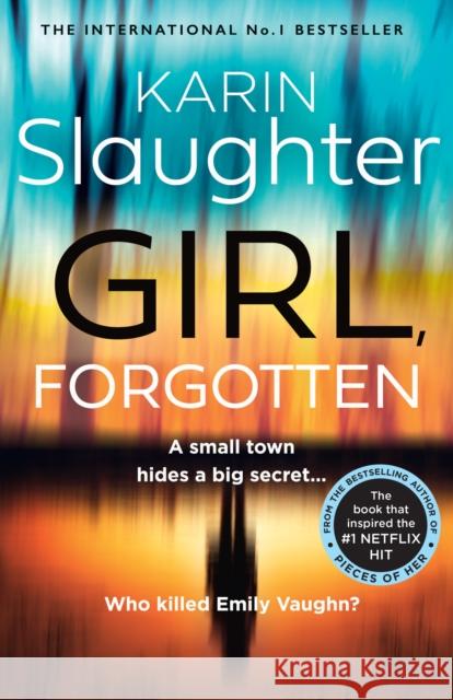 Girl, Forgotten Karin Slaughter 9780008303600 HarperCollins Publishers - książka