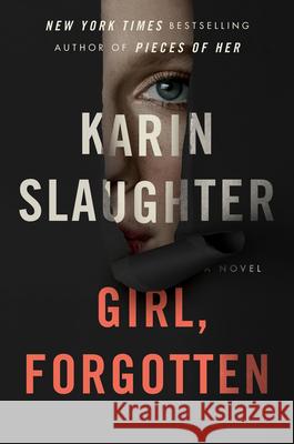 Girl, Forgotten Karin Slaughter 9780062858115 William Morrow & Company - książka