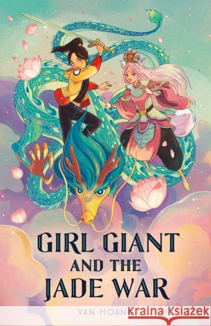 Girl Giant and the Jade War Van Hoang 9781250240446 Roaring Brook Press - książka