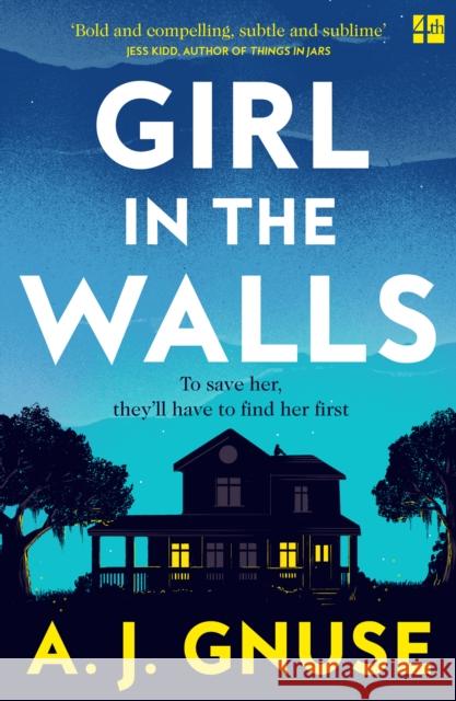 Girl in the Walls A.J. Gnuse 9780008381066 HarperCollins Publishers - książka