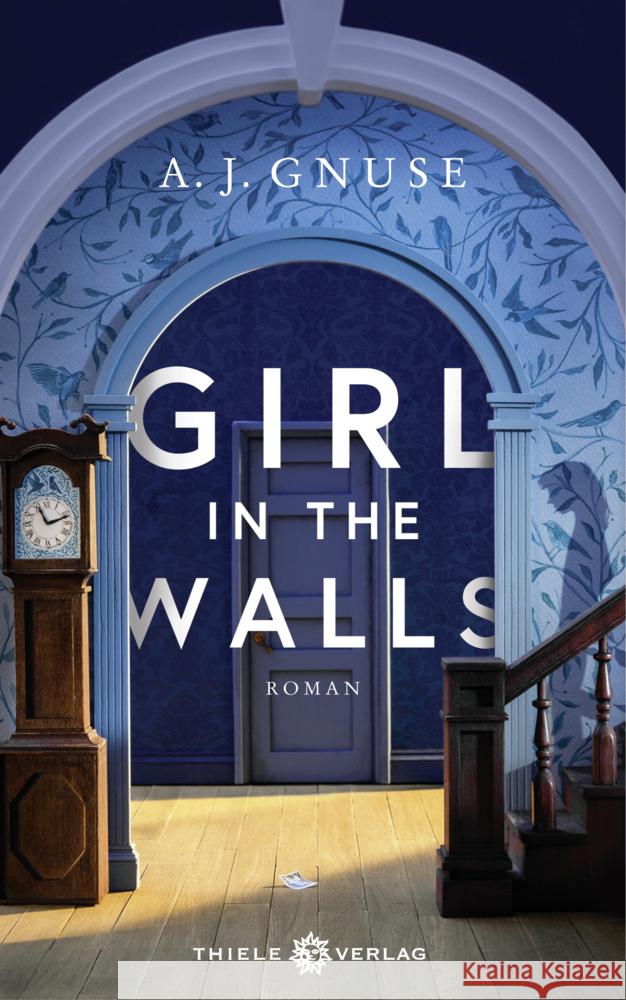 Girl in the Walls Gnuse, A. J. 9783851794830 Thiele - książka