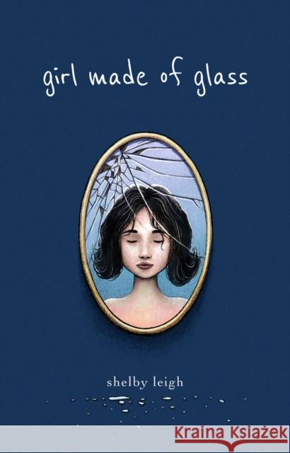 Girl Made of Glass Shelby Leigh 9781771682763 Central Avenue Publishing - książka