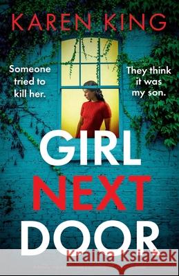 Girl Next Door: A totally unputdownable psychological suspense novel Karen King 9781835256152 Bookouture - książka