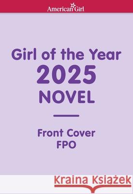 Girl of the Year 2025 Novel Clare Hutton Maike Plenzke 9781683372332 American Girl Publishing Inc - książka