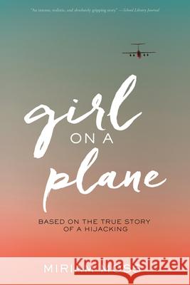 Girl on a Plane Miriam Moss 9781328742070 Houghton Mifflin - książka