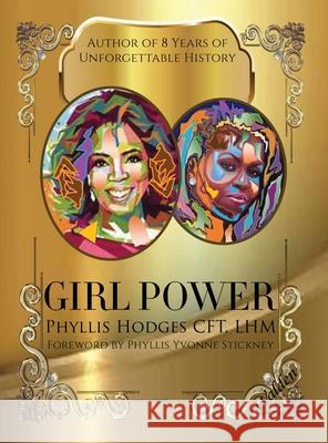 Girl Power Phyllis Hodges G. E. M Laurence Walden 9781951883157 Butterfly Typeface - książka
