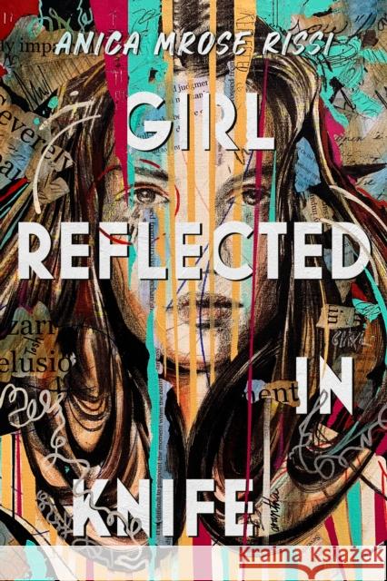 Girl Reflected in Knife Anica Mrose Rissi 9780593859827 Dutton Books for Young Readers - książka