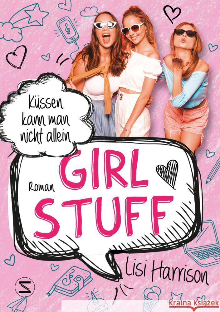 Girl Stuff - Küssen kann man nicht allein Harrison, Lisi 9783505150173 Schneiderbuch - książka
