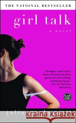Girl Talk BAGGOTT 9780743400831 Simon & Schuster - książka