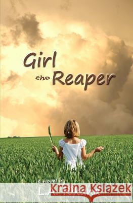 Girl The Reaper: Death can sometimes be a beginning, instead of just an end. Rikand, L. A. 9781466235649 Createspace - książka