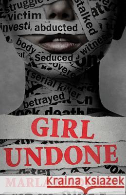 Girl Undone Marla Madison 9781519584489 Createspace Independent Publishing Platform - książka