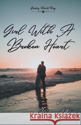 Girl with a broken heart Multiple 9789389959512 I U Poetry World Pvt Ltd - książka