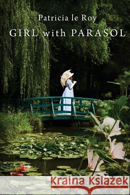 Girl with Parasol Patricia L 9781511624275 Createspace - książka