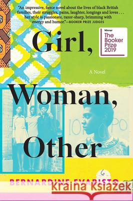 Girl, Woman, Other: A Novel (Booker Prize Winner) Evaristo, Bernardine 9780802156983 Grove Press, Black Cat - książka