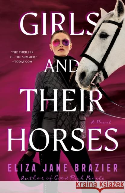 Girls And Their Horses Eliza Jane Brazier 9780593438893 Penguin Putnam Inc - książka