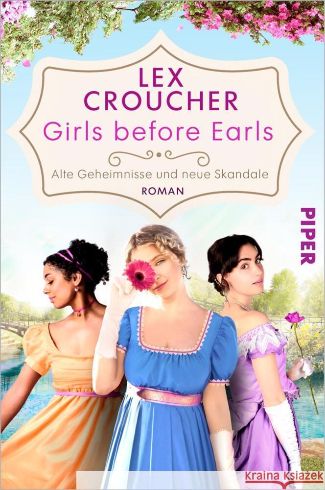 Girls before Earls - Alte Geheimnisse und neue Skandale Croucher, Lex 9783492063395 Piper - książka