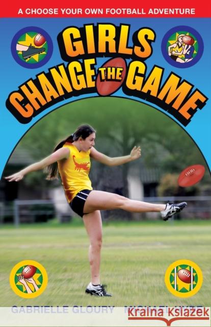 Girls Change the Game Michael Hyde 9781925804492 Ford Street Publishing Pty Ltd - książka