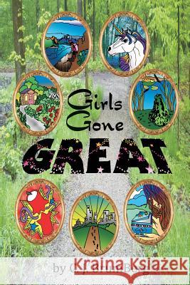 Girls Gone Great Carolyn B. Berg J. Drew Brumbaugh 9781493668939 Createspace - książka