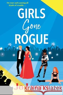 Girls Gone Rogue Jo Lyons 9781805572237 Boldwood Books Ltd - książka