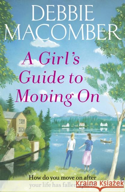 Girl's Guide to Moving on Debbie Macomber 9780099595090 Cornerstone - książka