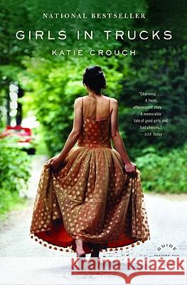 Girls in Trucks Katie Crouch 9780316002127 Back Bay Books - książka