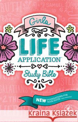 Girls Life Application Study Bible-NLT  9781414397825 Tyndale House Publishers - książka