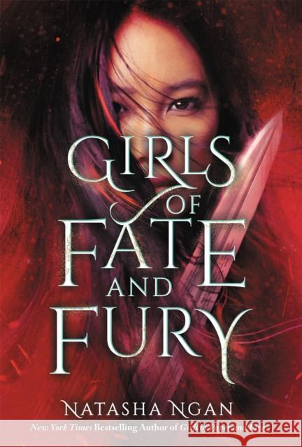Girls of Fate and Fury: The stunning, heartbreaking finale to the New York Times bestselling Girls of Paper and Fire series Natasha Ngan 9781529342666 Hodder & Stoughton - książka