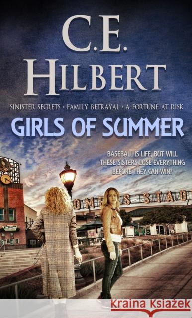 Girls of Summer C. E. Hilbert 9781522303374 Pelican Ventures, LLC - książka