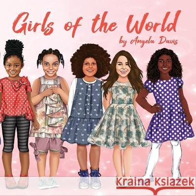 Girls of the World Angela Davis   9780578345956 Fleurs Indigo Publishing - książka